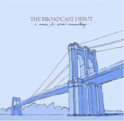 Means for Social Commentary - Audio CD By Broadcast Debut - VERY GOOD