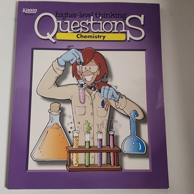 Kagan Higher Level Thinking Questions Chemistry Workbook