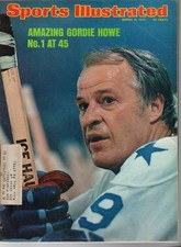 SPORTS ILLUSTRATED 1974 MARCH 11 Gordie Howe Hockey Houston Aeros-WALTER ALSTON