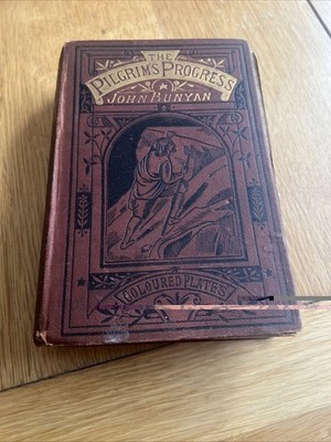 The Pilgrim's Progress; John Bunyan; c1940's; Hardcover;