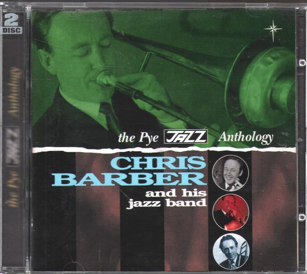 Chris Barber And His Jazz Band The Pye Jazz Anthology 2-CD NEW SEALED 2001