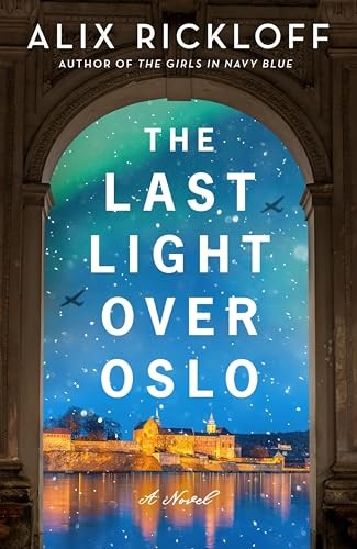 The Last Light over Oslo A Novel by Alix Rickloff (Paperback Book) - Image 6