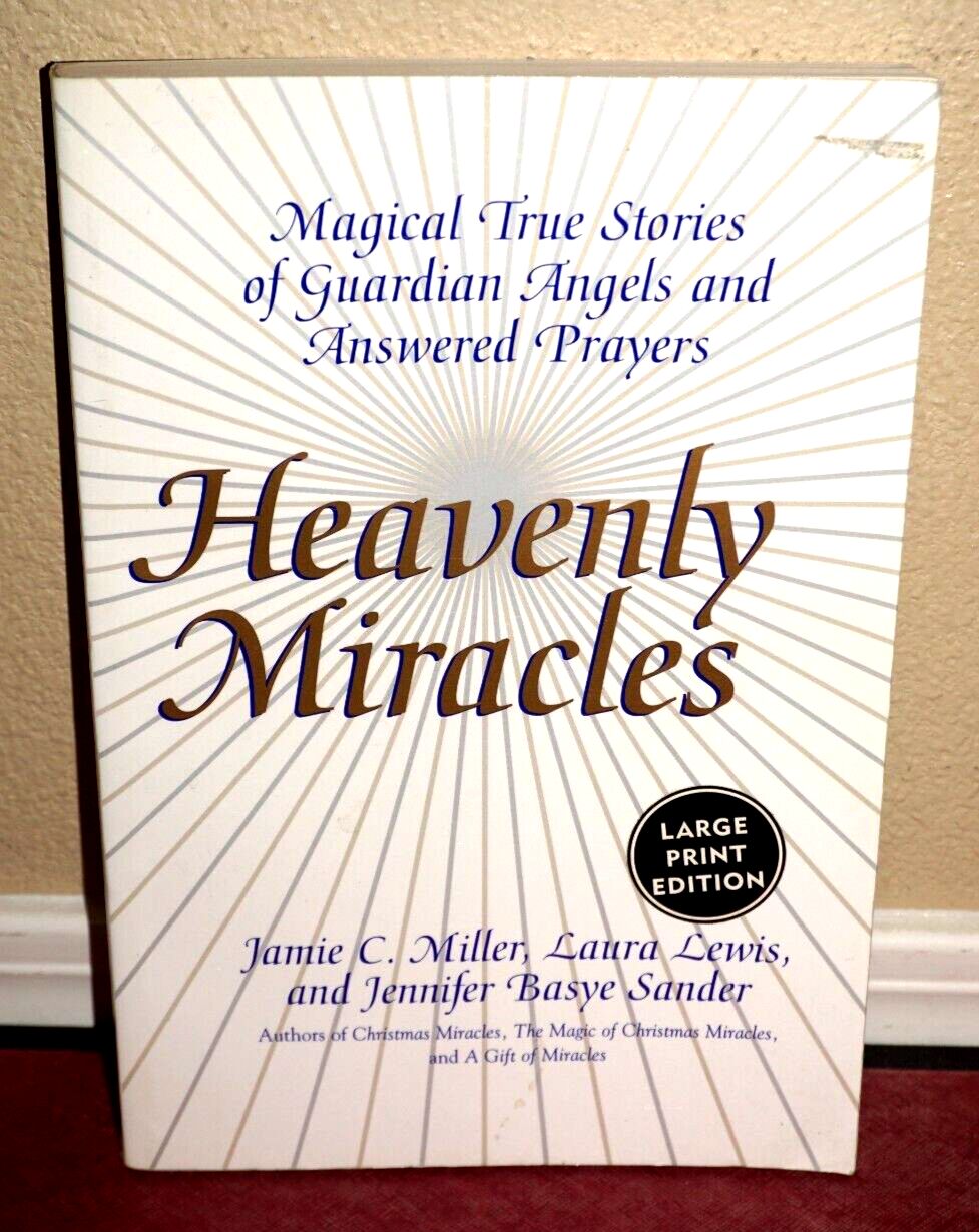 Heavenly Miracles: Magical True Stories Of Guardian Angels And Answered  Prayers 9780060199159 | Ebay