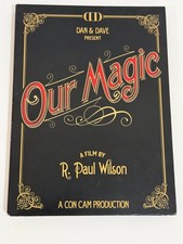 Dan & Dave Present Our Magic R. Paul Wilson D...