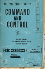 Command and Control Eric Schlosser Taschenbuch XXI Englisch 2014 Penguin LLC US