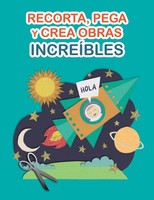 Recorta, Pega Y Crea Obras IncreíBles Grete Books Taschenbuch Spanisch 2023