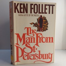 The Man From St Petersburg Ken Follett 1982 Hardcover
