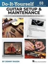 Do-It-Yourself Guitar Setup & Maintenance The Best Step-by-Step Guide 001140236