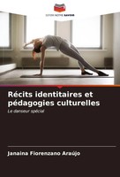 Janaina Fiorenzano AraúJo | RéCits Identitaires Et PéDagogies Culturelles | Buch