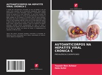Tayssir Ben Achour (U. A.) | Autoanticorpos Na Hepatite Viral CrÓNica C | Buch