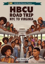 HBCU Road Trip: NYC to Virginia by Heddrick McBride Paperback Book