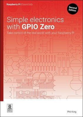 Simple electronics with GPIO Zero: Take control, King, King,^;