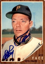 Elroy Roy Face Pittsburgh Pirates 1962 Topps Autographed Baseball Card #210