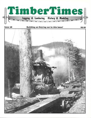 Timber Times #28 Skyhook Red Cope Paine Lumber West Virginia Shay Repair Shed