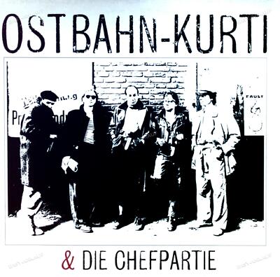 Ostbahn-Kurti & Die Chefpartie - Ostbahn-Kurti & Die Chefpartie LP '