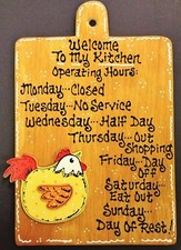 CHICKEN SIGN Kitchen Operating Hours WALL HANGER PLAQUE Country Rooster Decor