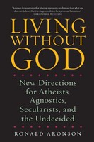 Living Without God Ronald Aronson Taschenbuch Kartoniert / Broschiert Englisch