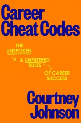 CAREER CHEAT CODES by JOHNSON, COURTNEY Paperback Self Help Business