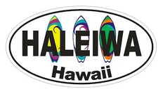 Haleiwa Hawaii Oval Bumper Sticker or Helmet Sticker D1345 Surf Surfing Surfer