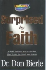 Surprised by Faith  paperback Used - Good