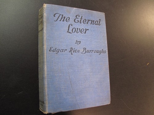 1st Ed Eternal Lover Edgar Rice Burroughs McClurg Fantasy Fiction Africa 1925