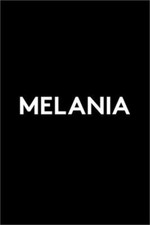Melania (Hardback or Cased Book)