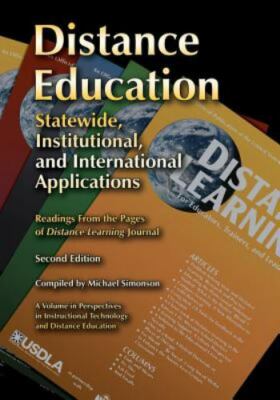 Distance Education: Statewide, Institutional, and International Applications of