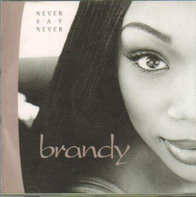 Never Say Never - Audio CD By Brandy - VERY GOOD 75678303920| eBay