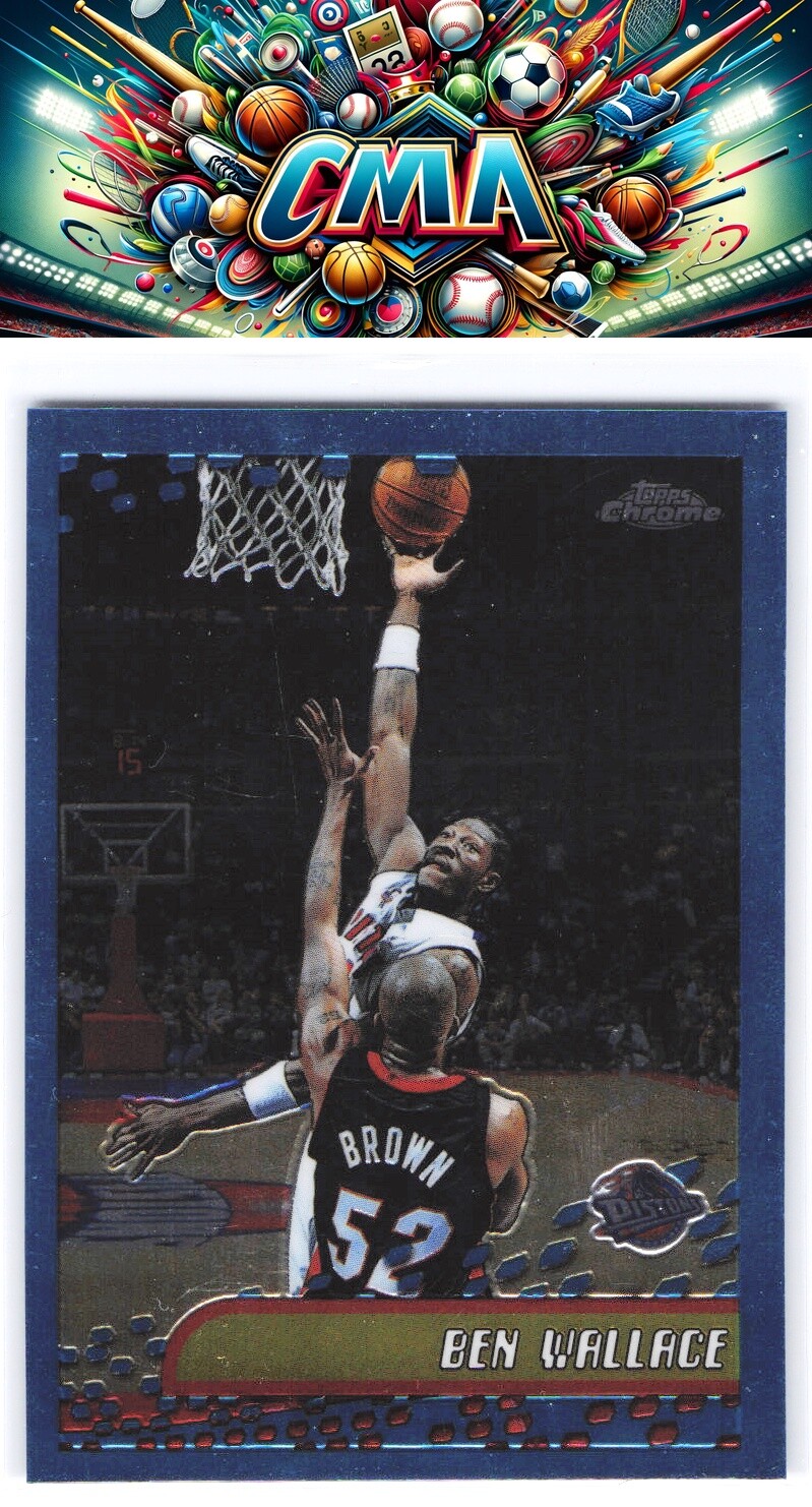 2001-02 Topps Chrome #73 Ben Wallace