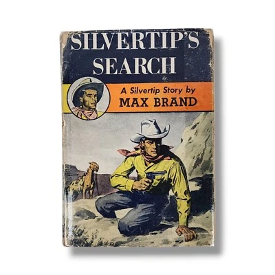 Silvertips Search by Max Brand Hardcover Book Vintage 1945 Cowboy Western Novel - Image 1 of 4