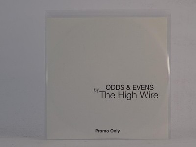 THE HIGH WIRE ODDS AND EVENS (E60) 1 Track Promo CD Single including White Sleev
