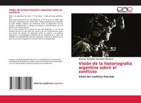 Antonio Fernando GonzáLez Recuero | VisióN De La HistoriografíA Argentina...
