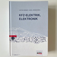 Expertenwissen Kfz-Elektrik, Elektronik 1. Au...