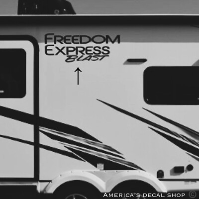 Freedom Express Blast Camper RV Trailer Decals (Set Of 2)   OEM New Oracle 30 