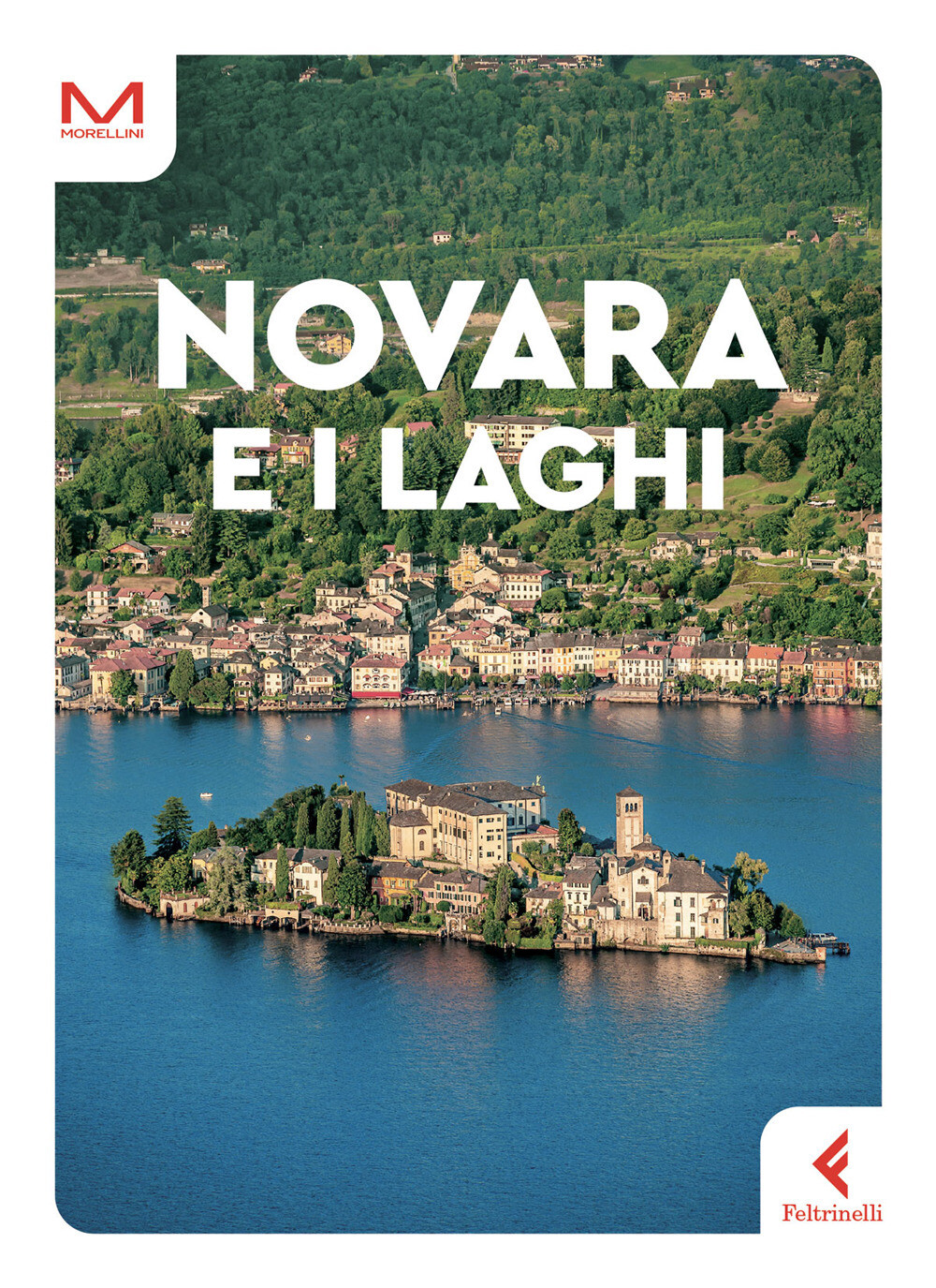 Novara e i laghi - Graglia Rosalba