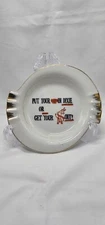 Vintage Japan Novelty Ashtray "Put Your Heart In Dixie Or Get Your Ass Out"