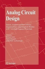 Analog Circuit Design - 9781402082627