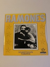 RAMONES-SOMETHING TO BELIEVE IN 7" VINYL SINGLE RECORD 1986!