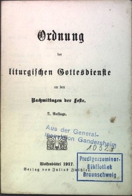 Ordnung der liturgischen Gottesdienste an den Nachmittagen der Feste
