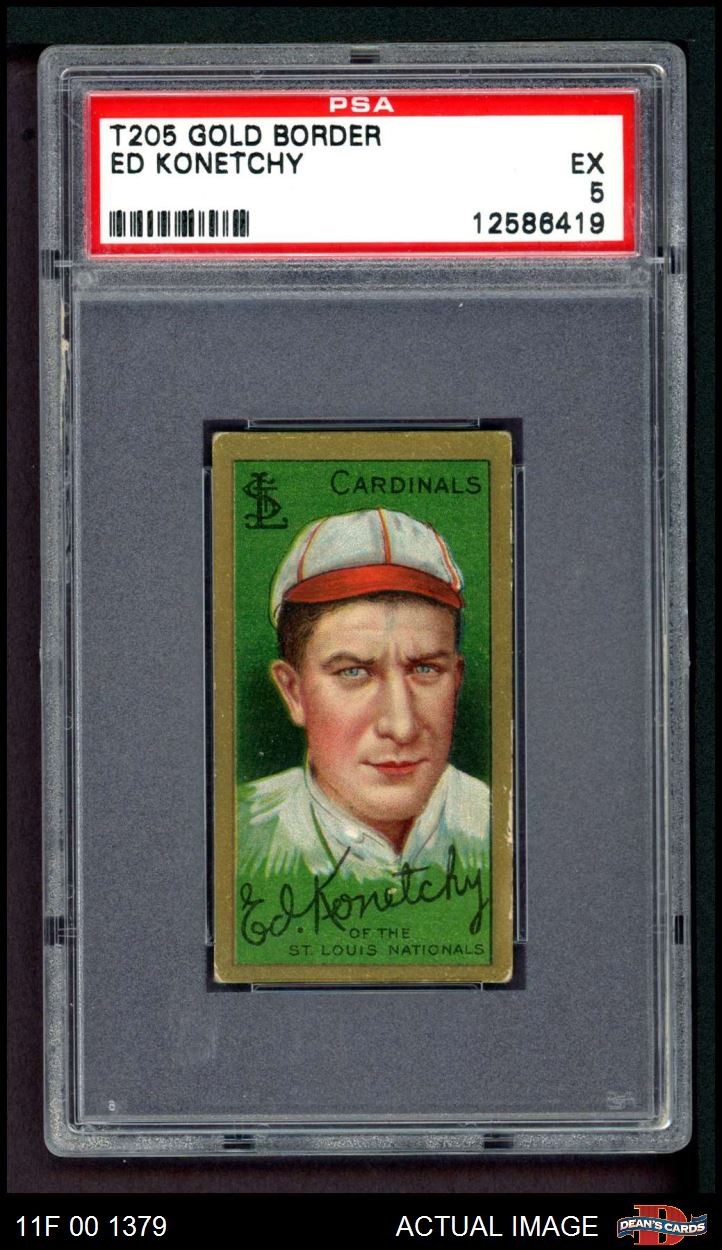 1911 T205 Ed Konetchy Cardinals PSA 5 - EX