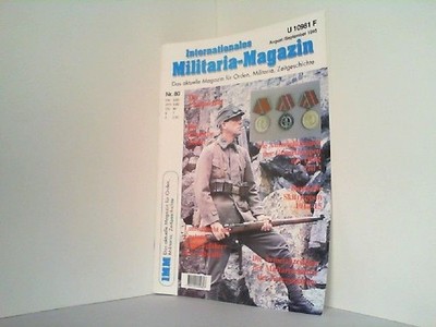 Internationales Militaria - Magazin. ( IMM ). Nr. 80. August/September 1995. Das