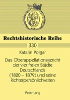Katalin Polgar | Das Oberappellationsgericht Der Vier Freien StäDte...
