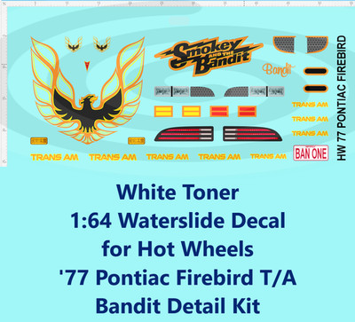 White Toner 1:64 Waterslide Decal for '77 Pontiac Firebird T/A Bandit Detail Kit