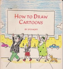 HOW TO DRAW CARTOONS By Syd Hoff **Mint Condition**