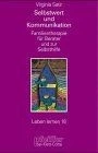 Selbstwert und Kommunikation. Familientherapie für ... | Buch | Zustand sehr gut - Bild 1 von 2