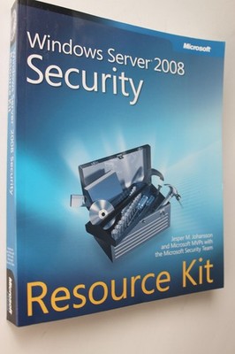 Windows Server  2008 Security Resource Kit - Jesper M. Johansson - Very Goo...