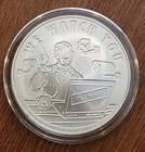 1 OZ .999 PURE SILVER SHIELD WE WATCH YOU BU ROUND COIN BULLION POP SERIES RARE