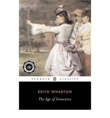 The Age of Innocence[ THE AGE OF INNOCENCE ] By Wharton, Edith ( Author )Mar-01-