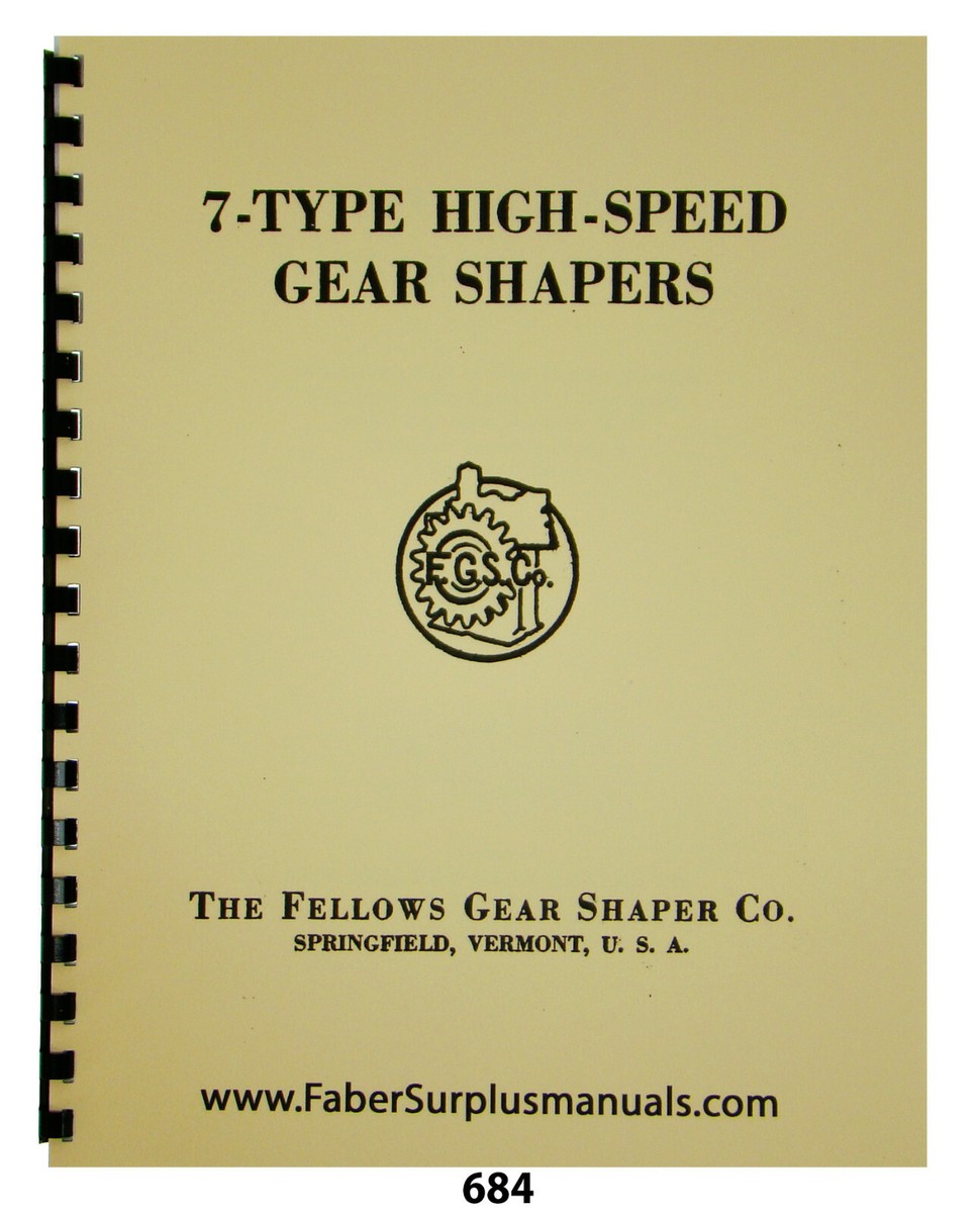 Fellows Series 7 High Speed Gear Shapers Operators Manual #684 | eBay