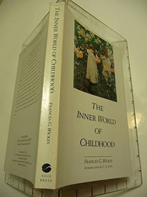 THE INNER WORLD OF CHILDHOOD: A STUDY IN ANALYTICAL By Frances G. Wickes *VG+*